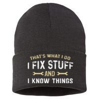 Thats What I Do I Fix Stuff And I Know Things Mechanic Funny Sustainable Knit Beanie