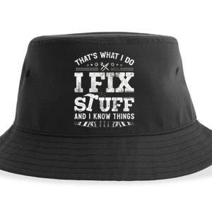 Thats What I Do I Fix Stuff And I Know Things Funny Saying Sustainable Bucket Hat