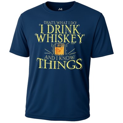 That Was I Do I Drink Whiskey And I Know Things Performance Shirt