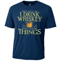 That Was I Do I Drink Whiskey And I Know Things Performance Shirt