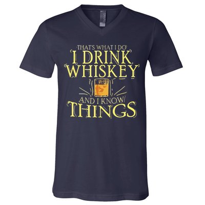That Was I Do I Drink Whiskey And I Know Things V-Neck T-Shirt