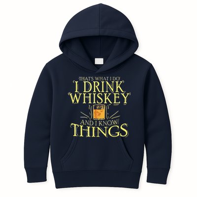 That Was I Do I Drink Whiskey And I Know Things Kids Hoodie