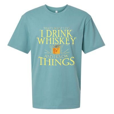 That Was I Do I Drink Whiskey And I Know Things Sueded Cloud Jersey T-Shirt