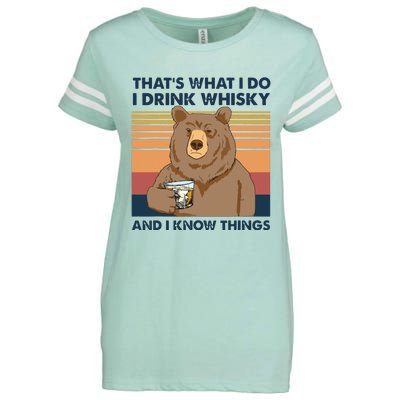 Thats What I Do I Drink Whiskey And I Know Things Bear Tee Enza Ladies Jersey Football T-Shirt