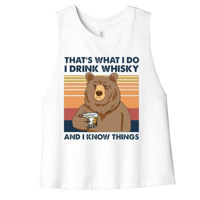 Thats What I Do I Drink Whiskey And I Know Things Bear Tee Women's Racerback Cropped Tank