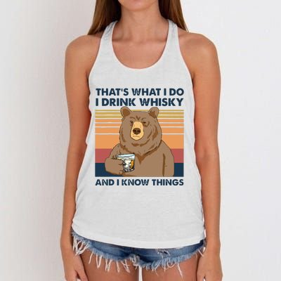 Thats What I Do I Drink Whiskey And I Know Things Bear Tee Women's Knotted Racerback Tank