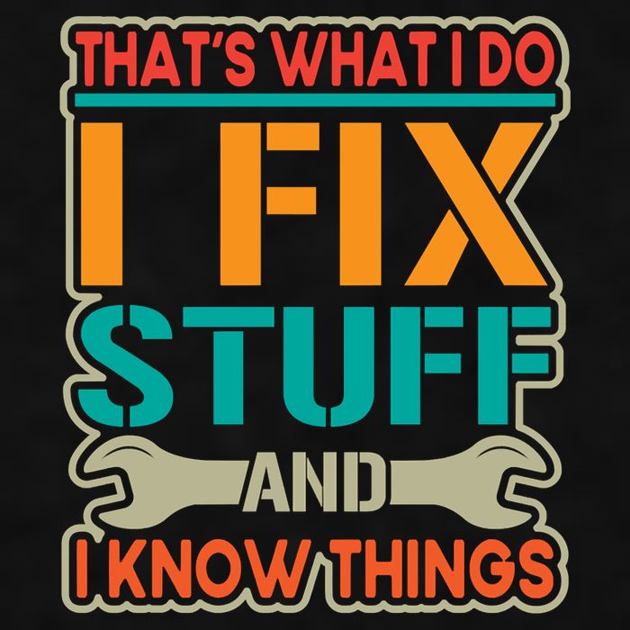 That's What I Do I Fix Stuff And I Know Things Ladies PosiCharge Tri-Blend Wicking Tank