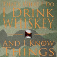 Thats What I Do I Drink Whiskey And I Know Things Legacy Tie Dye Trucker Hat
