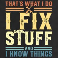That's What I Do I Fix Stuff And I Know Things Adult Drive Performance Visor