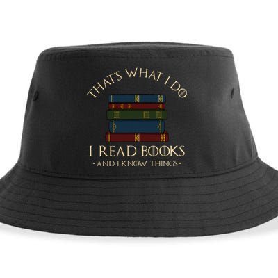 That's What I Do I Read Books And I Know Things Reading Sustainable Bucket Hat