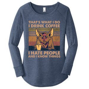 That's What I Do I Coffee I Hate People I Know Things Gift Women's Perfect Tri Tunic Long Sleeve Shirt