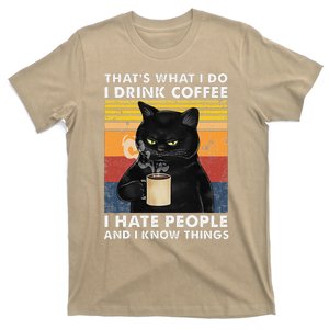 Thats What I Do I Drink Coffee I Hate People Black Cat T-Shirt