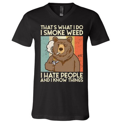 Thats What I Do I Smoke Weed I Hate People And I Know 420 V-Neck T-Shirt