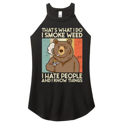 Thats What I Do I Smoke Weed I Hate People And I Know 420 Women's Perfect Tri Rocker Tank