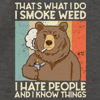 Thats What I Do I Smoke Weed I Hate People And I Know 420 Vector Backpack