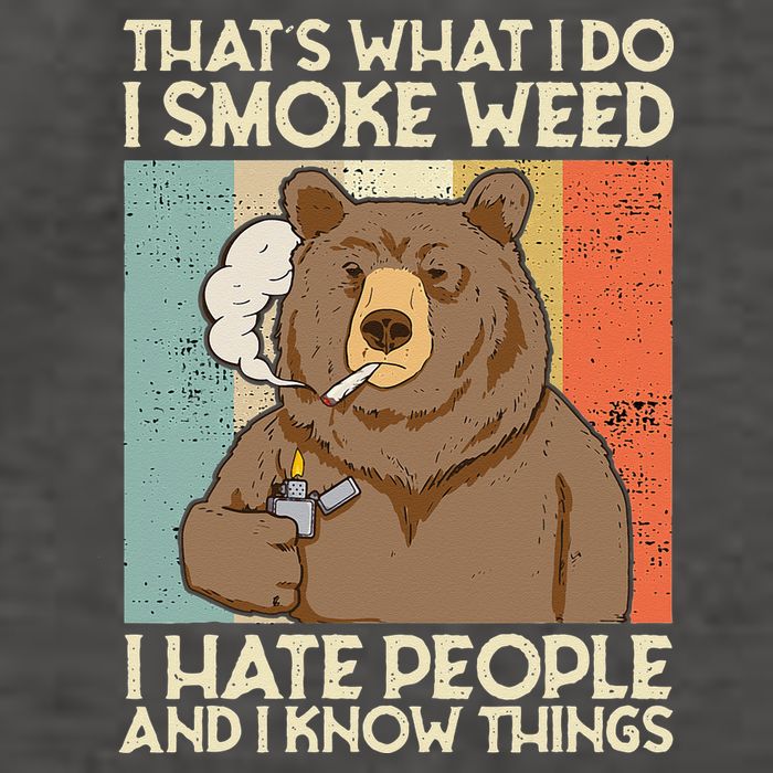 Thats What I Do I Smoke Weed I Hate People And I Know 420 Vector Backpack