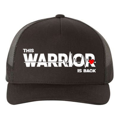 This Warrior Is Back Open Heart Surgery Recoverys Wo Yupoong Adult 5-Panel Trucker Hat