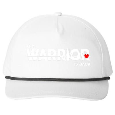 This Warrior Is Back Open Heart Surgery Recoverys Wo Snapback Five-Panel Rope Hat