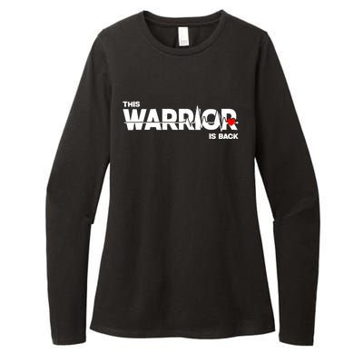 This Warrior Is Back Open Heart Surgery Recoverys Wo Womens CVC Long Sleeve Shirt