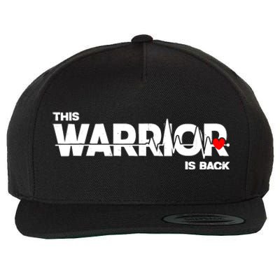 This Warrior Is Back Open Heart Surgery Recoverys Wo Wool Snapback Cap