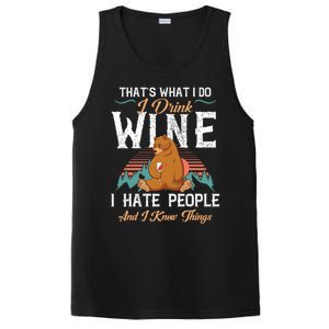 That's What I Do I Wine I Hate People And I Know Thing Gift PosiCharge Competitor Tank