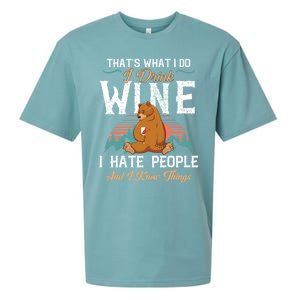 That's What I Do I Wine I Hate People And I Know Thing Gift Sueded Cloud Jersey T-Shirt