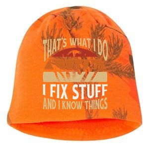 That's What I Do I Fix Stuff And I Know Things Funny Saying Kati - Camo Knit Beanie