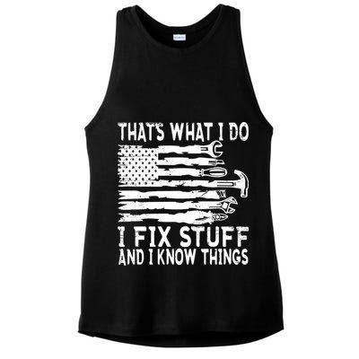 That's What I Do I Fix Stuff And I Know Things Funny Ladies PosiCharge Tri-Blend Wicking Tank