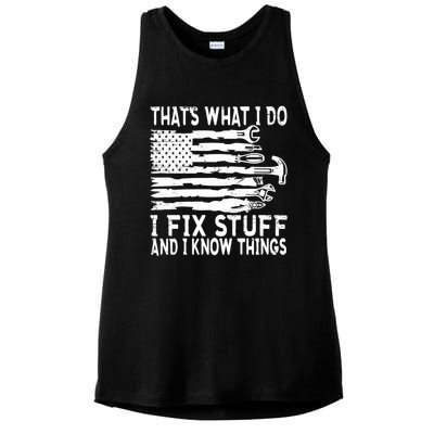 That's What I Do I Fix Stuff And I Know Things Funny Ladies PosiCharge Tri-Blend Wicking Tank