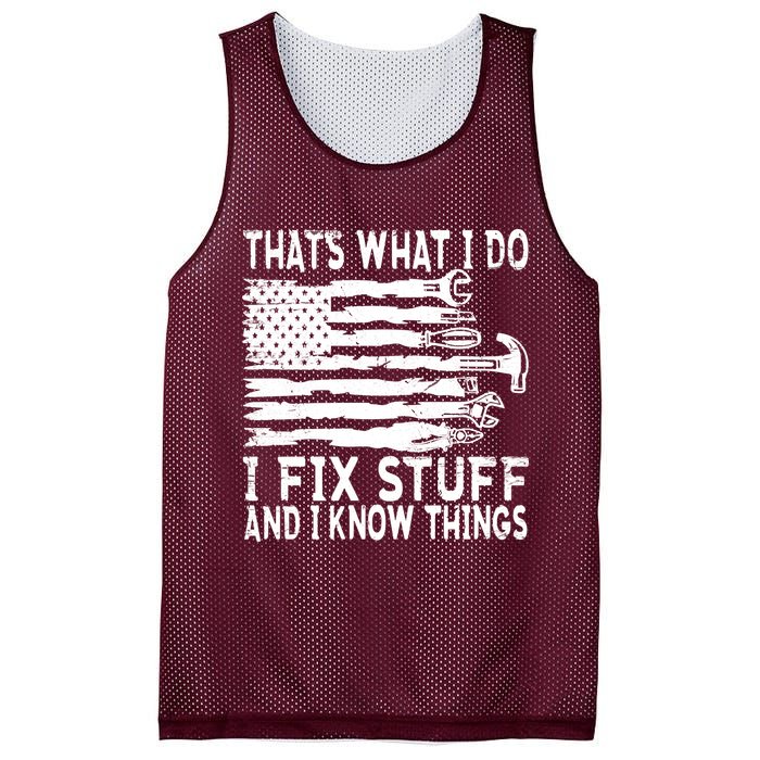 That's What I Do I Fix Stuff And I Know Things Funny Mesh Reversible Basketball Jersey Tank