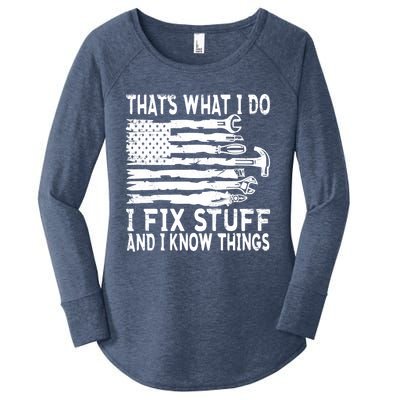 That's What I Do I Fix Stuff And I Know Things Funny Women's Perfect Tri Tunic Long Sleeve Shirt