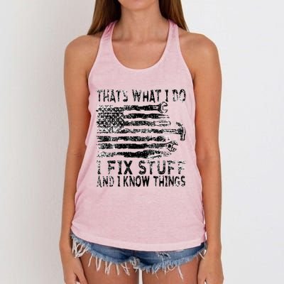 That's What I Do I Fix Stuff And I Know Things Funny Women's Knotted Racerback Tank