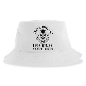 That's What I Do I Fix Stuff and I Know Things Mechanic   Sustainable Bucket Hat