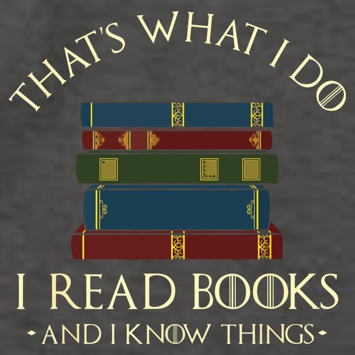 That's What I Do I Read Books And I Know Things Reading Vector Backpack