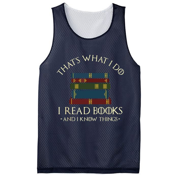 That's What I Do I Read Books And I Know Things Reading Mesh Reversible Basketball Jersey Tank