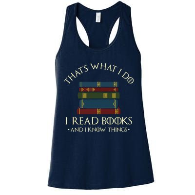 That's What I Do I Read Books And I Know Things Reading Womens Tank Top