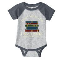 That's What I Do I Read Books And I Know Things Reading Infant Baby Jersey Bodysuit