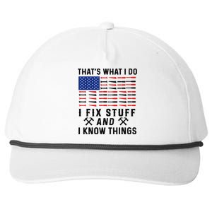 That's What I Do I Fix Stuff and I Know Things Mechanic  Snapback Five-Panel Rope Hat