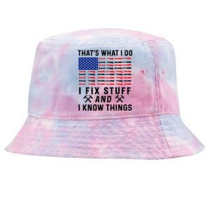 That's What I Do I Fix Stuff and I Know Things Mechanic  Tie-Dyed Bucket Hat