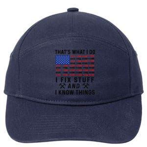 That's What I Do I Fix Stuff and I Know Things Mechanic  7-Panel Snapback Hat