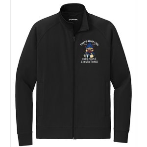 That's What I Do I Coffee Hate People Know Things Gift Stretch Full-Zip Cadet Jacket