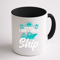 This Week I Don't Give A Ship Cruise Vacation Trip Matching Mug