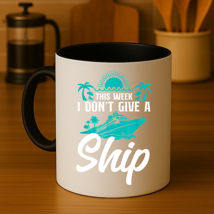 This Week I Don't Give A Ship Cruise Vacation Trip Matching Mug