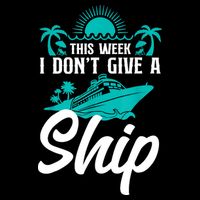 This Week I Don't Give A Ship Cruise Vacation Trip Matching Drawstring Bag