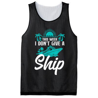 This Week I Don't Give A Ship Cruise Vacation Trip Matching Mesh Reversible Basketball Jersey Tank