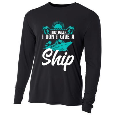 This Week I Don't Give A Ship Cruise Vacation Trip Matching Cooling Performance Long Sleeve Crew