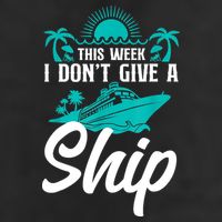 This Week I Don't Give A Ship Cruise Vacation Trip Matching Golf Towel