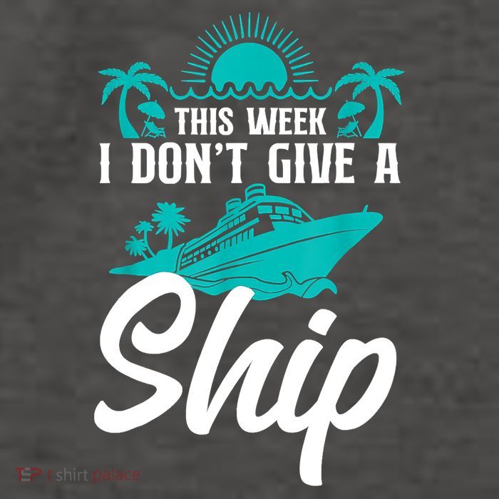 This Week I Don't Give A Ship Cruise Vacation Trip Matching Vector Backpack