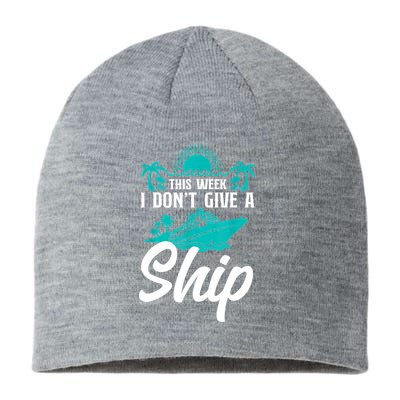 This Week I Don't Give A Ship Cruise Vacation Trip Matching Sustainable Beanie