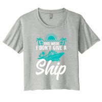 This Week I Don't Give A Ship Cruise Vacation Trip Matching Crop Top